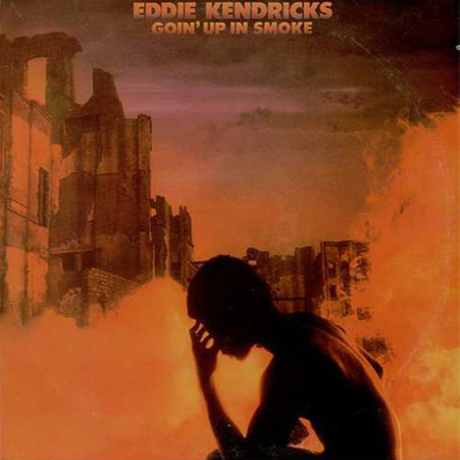 Eddie Kendricks ‎– Goin' Up In Smoke - Vinyl Record - Front Cover