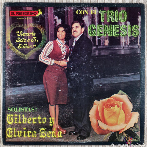 Elvira Seda Y Gilberto Seda Con El Trio Genesis – Amarte Solo A Ti, Señor vinyl record front cover