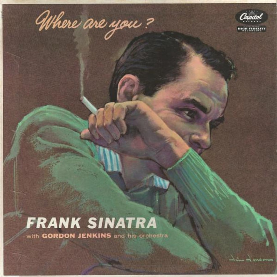 Frank Sinatra With Gordon Jenkins And His Orchestra ‎– Where Are You? vinyl record front cover