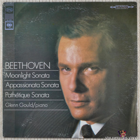 Glenn Gould, ‎Ludwig Van Beethoven – Moonlight / Appassionata / Pathétique Sonatas vinyl record front cover