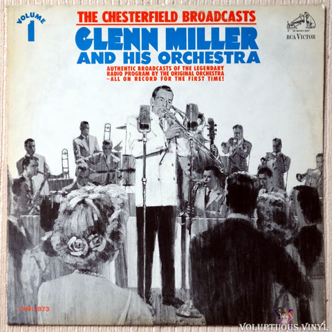 Glenn Miller And His Orchestra ‎– The Chesterfield Broadcasts, Volume 1 vinyl record front cover