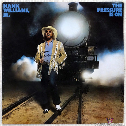 Hank Williams, Jr. ‎– The Pressure Is On vinyl record front cover