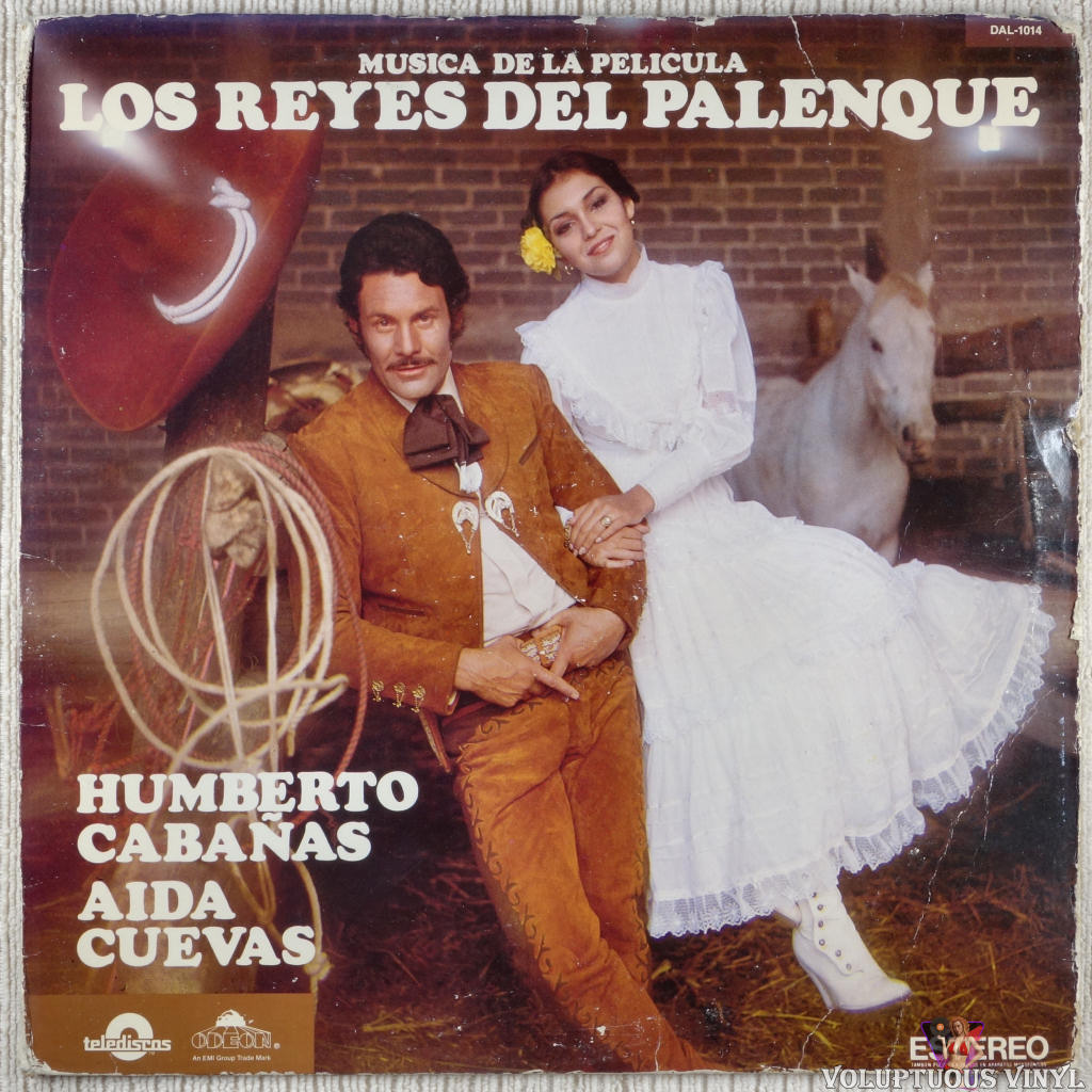 Humberto Cabañas, Aida Cuevas ‎– Musica Del La Pelicula Los Reyes Del Palenque vinyl record front cover