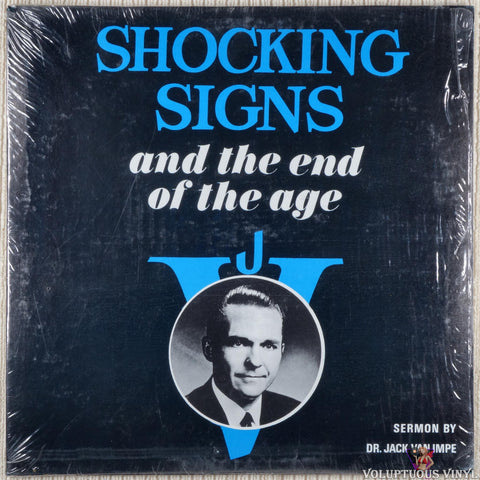 Jack Van Impe ‎– Shocking Signs And The End Of The Age (1970)