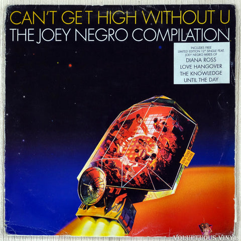 Joey Negro ‎– Can't Get High Without U (The Joey Negro Compilation) vinyl record front cover