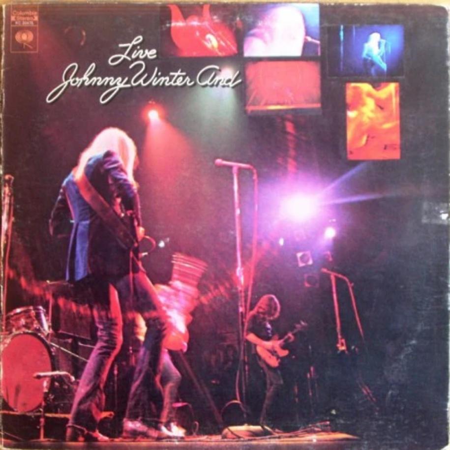 Johnny Winter And ‎– Live Johnny Winter And vinyl record front cover