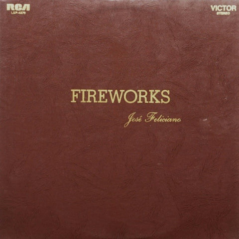 José Feliciano – Fireworks (1970) Stereo