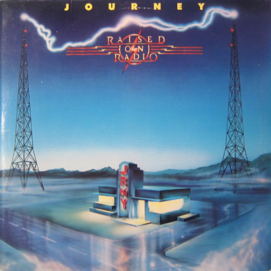 Journey ‎– Raised On Radio - Vinyl Record - Front Cover