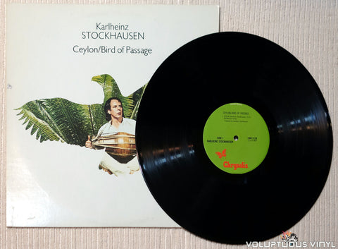 Karlheinz Stockhausen ‎– Ceylon / Bird Of Passage vinyl record 