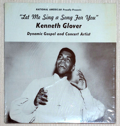 Kenneth Glover  Let Me Sing A Song For You Vinyl Record Front Cover