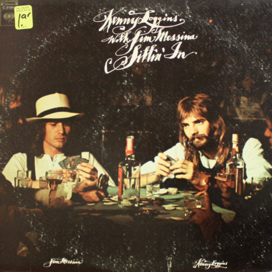 Kenny Loggins With Jim Messina ‎– Sittin' In - Vinyl Record - Front Cover