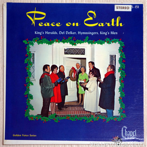 The King's Heralds, Del Delker, The Hymnsingers, The King's Men ‎– Peace On Earth - Vinyl Record - Front Cover