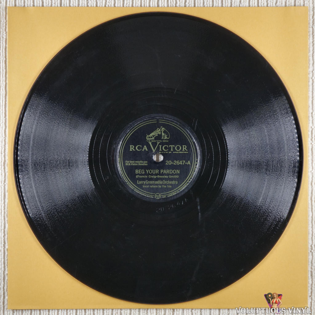 Larry Green And His Orchestra – Beg Your Pardon / Can It Ever Be The Same? shellac Side A