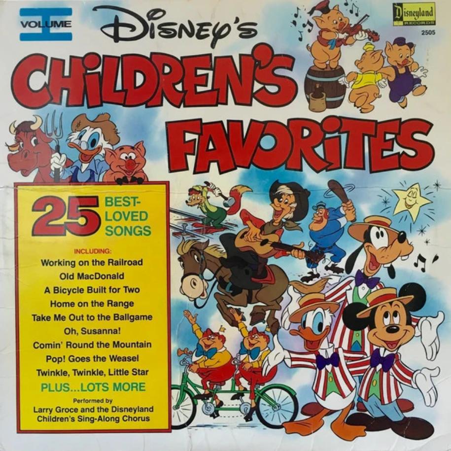 Larry Groce And The Disneyland Children's Sing-Along Chorus ‎– Disney's Children's Favorites Volume I vinyl record front cover