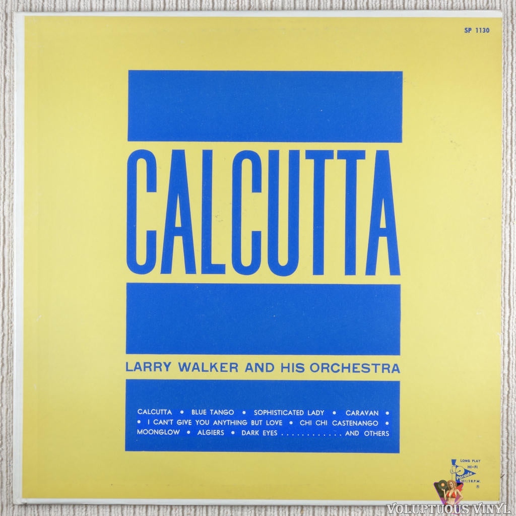 Larry Walker And His Orchestra – Calcutta (?) Vinyl, LP, Album, Mono –  Voluptuous Vinyl Records