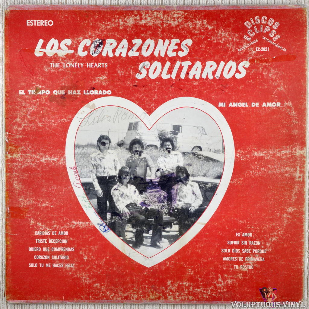 Los Corazones Solitarios – El Tiempo Que Haz Llorado vinyl record front cover
