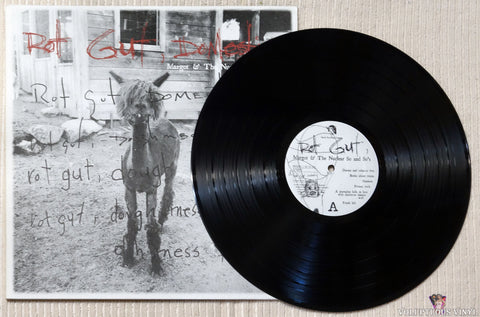 Margot & The Nuclear So And So's ‎– Rot Gut, Domestic vinyl record