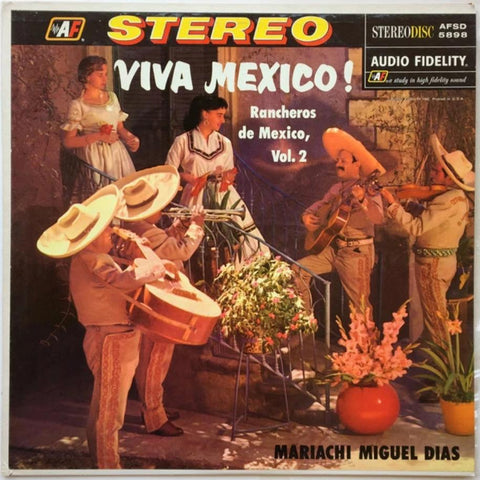 Mariachi Miguel Dias – Viva Mexico ! Rancheros De Mexico, Vol.2 (1960) Stereo