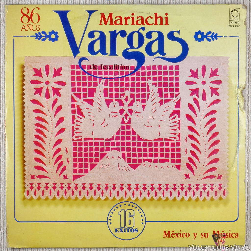 Mariachi Vargas de Tecalitlán ‎– 16 Exitos - México Y Su Música vinyl record front cover