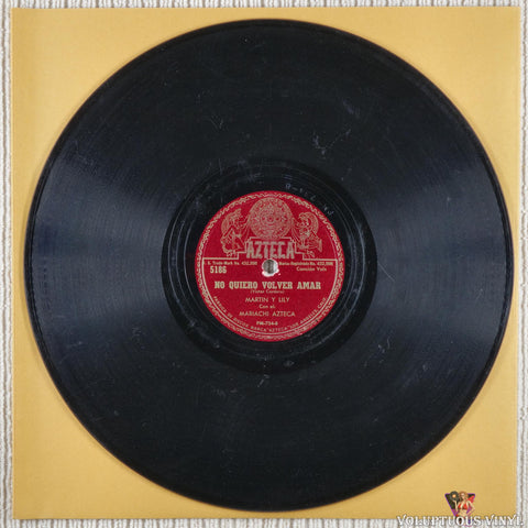 Martin Y Lily Con El Mariachi Azteca – El Chascarrero / No Quiero Volver Amar shellac Side B