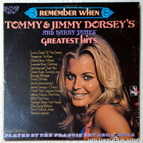 Members Of The Harry James Orchestra / The Francis Bay Orchestra ‎– Remember When (Harry James' And Tommy & Jimmy Dorsey's Greatest Hits) vinyl record back cover