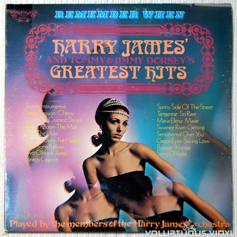 Members Of The Harry James Orchestra / The Francis Bay Orchestra ‎– Remember When (Harry James' And Tommy & Jimmy Dorsey's Greatest Hits) vinyl record front cover