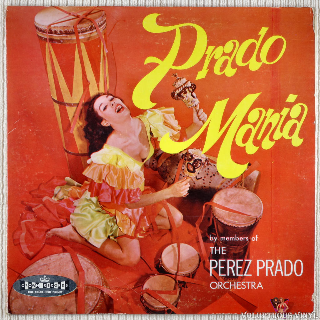 Members Of The Perez Prado Orchestra – Prado Mania vinyl record front cover