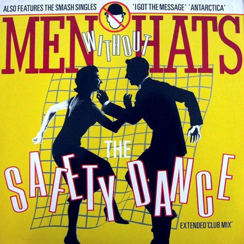 Men Without Hats – The Safety Dance (Extended 'Club Mix') (1982) 12" Single, UK Press