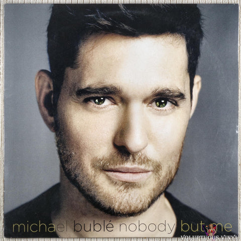 Michael Bublé – Nobody But Me vinyl record front cover