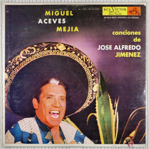 Miguel Aceves Mejia – Canciones De Jose Alfredo Jimenez vinyl record front cover