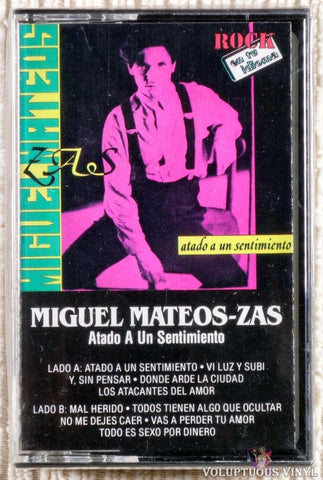 Miguel Mateos - Zas ‎– Atado A Un Sentimiento cassette tape front cover