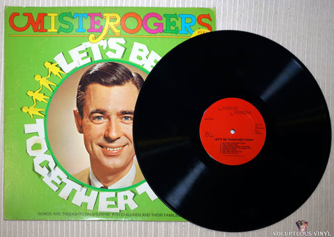Mister Rogers ‎– Let's Be Together Today vinyl record