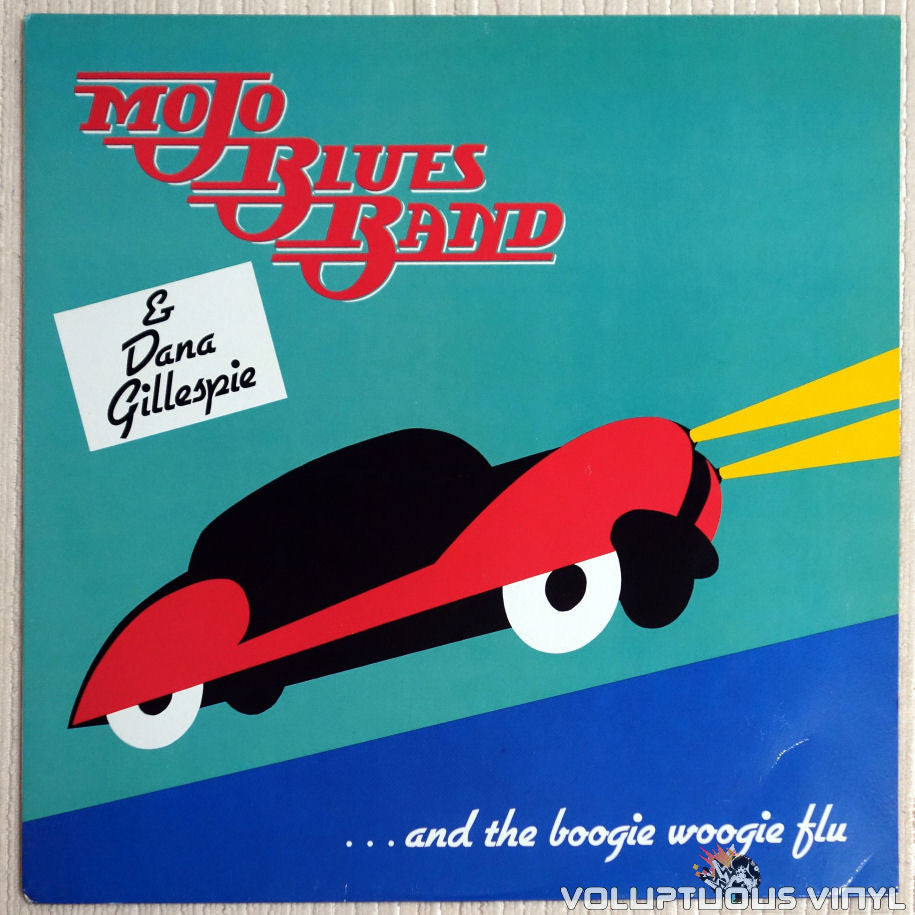 Mojo Blues Band & Dana Gillespie ‎– ...And The Boogie Woogie Flu - Vinyl Record - Front Cover