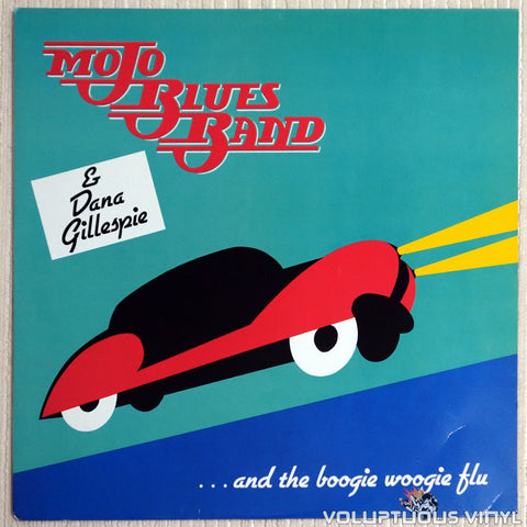 Mojo Blues Band & Dana Gillespie ‎– ...And The Boogie Woogie Flu - Vinyl Record - Front Cover