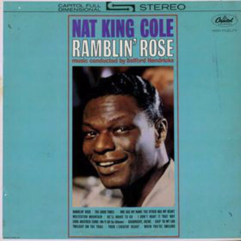 Nat King Cole – Ramblin' Rose (1962) Stereo