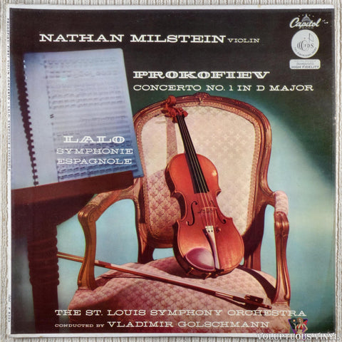 Nathan Milstein - Prokofiev, Lalo, The St. Louis Symphony Orchestra, Vladimir Golschmann – Concerto No. 1 In D Major / Symphonie Espagnole vinyl record front cover