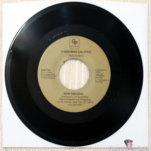 Now Singers ‎– Have A Good Day / Christmas Calypso vinyl single