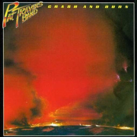 Pat Travers Band – Crash And Burn (1980)