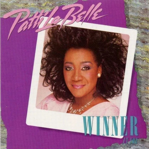 Patti LaBelle – Winner In You (1986)