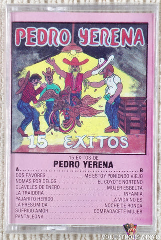 Pedro Yerena – 15 Exitos De Pedro Yerena cassette tape front cover