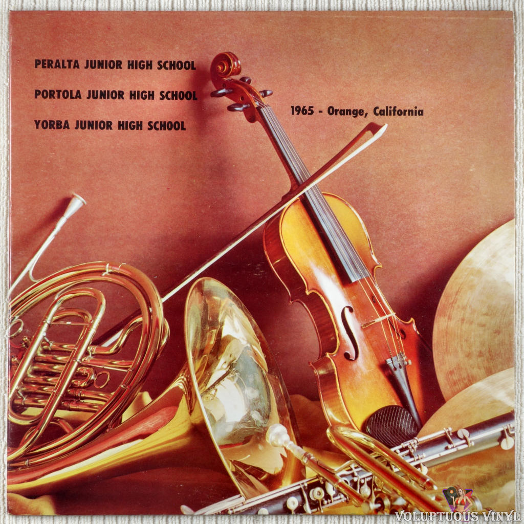 Various – Peralta / Portola / Yorba Junior High School: 1965 - Orange, California vinyl record front cover