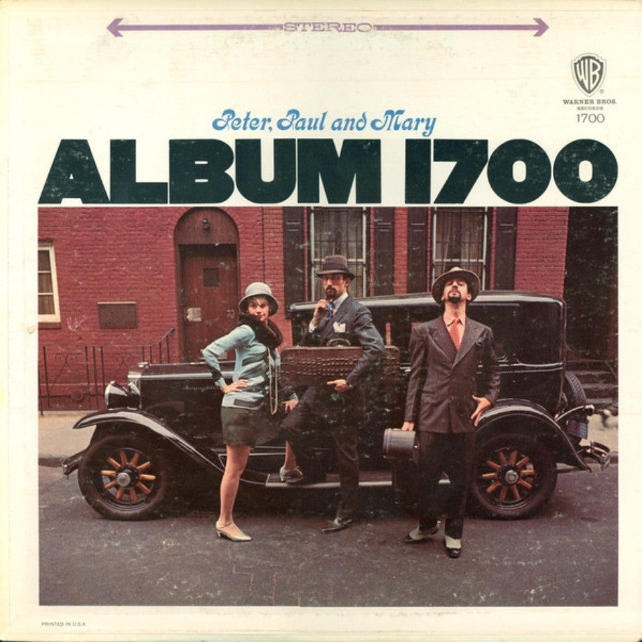 Peter, Paul And Mary ‎– Album 1700 - Vinyl Record - Front Cover