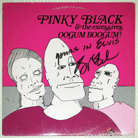 Pinky Black And The Excessives ‎– Oogum Boogum! - Vinyl Record - Front Cover