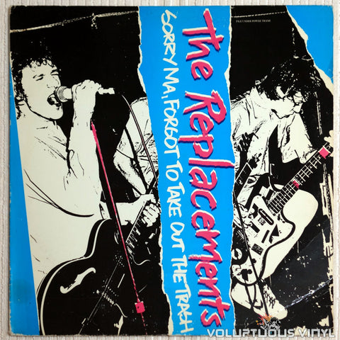 The Replacements ‎– Sorry Ma, Forgot To Take Out The Trash - Vinyl Record - Front Cover