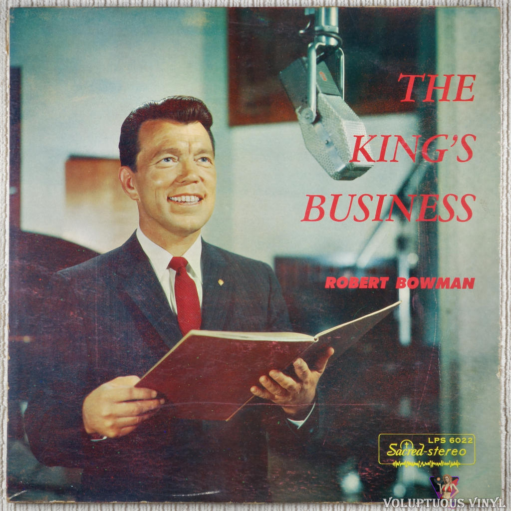 Robert Bowman – The King's Business vinyl record front cover