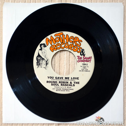 Round Robin & The Soul Rascals ‎– You Gave Me Love vinyl record