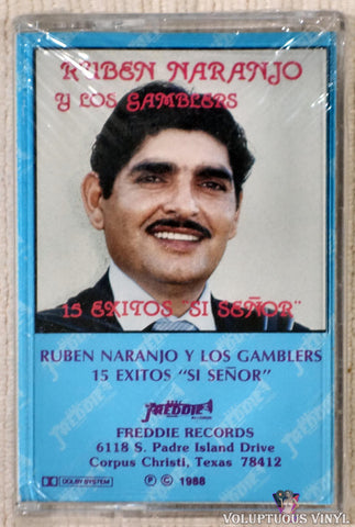 Ruben Naranjo Y Los Gamblers ‎– 15 Exitos "Si Señor" cassette tape front cover