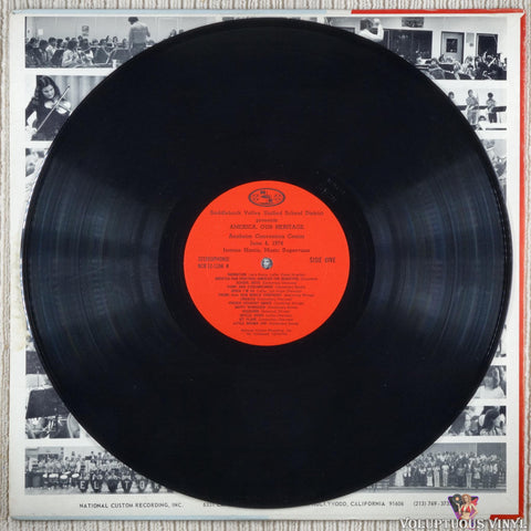 Saddleback Valley Unified School District – America Our Heritage: Anaheim Convention Center June 4, 1974 vinyl record