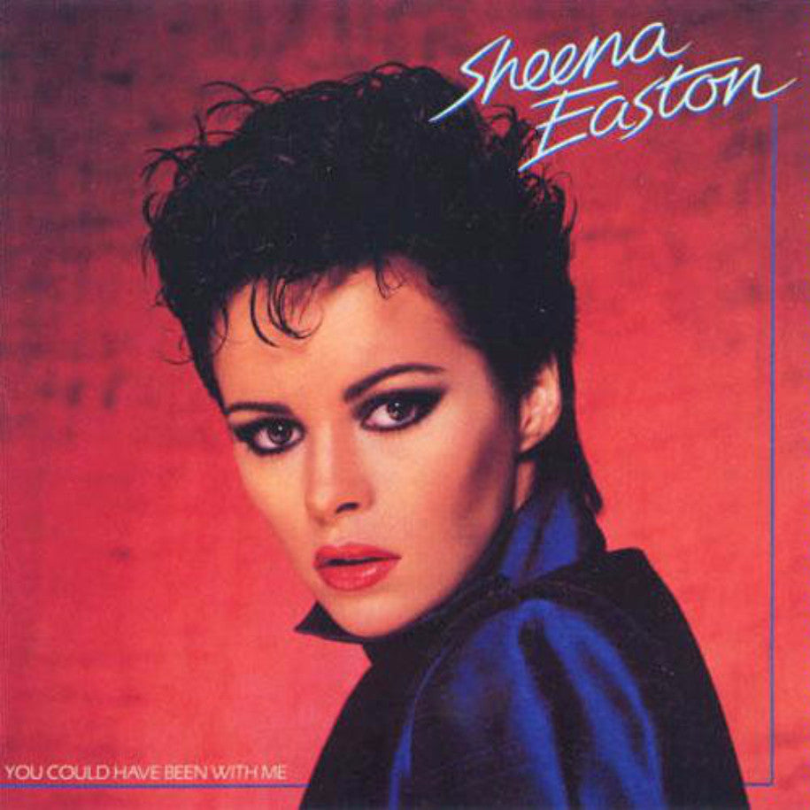 Sheena Easton – You Could Have Been With Me vinyl record front cover