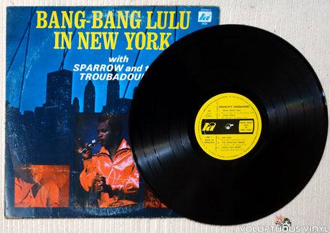 Sparrow And The Troubadours Bang-Bang Lulu In New York vinyl record